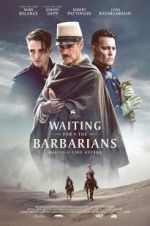Watch Waiting for the Barbarians Solarmovie