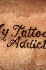 Watch My Tattoo Addiction Solarmovie