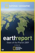 Watch Earth Report: State of the Planet 2009 Solarmovie