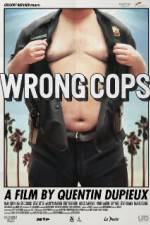 Watch Wrong Cops Solarmovie