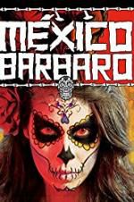 Watch Barbarous Mexico Solarmovie