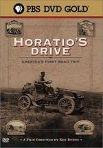 Watch Horatio\'s Drive: America\'s First Road Trip Solarmovie