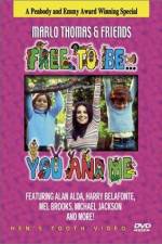 Watch Free to Be You & Me Solarmovie