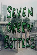 Watch Seven Green Bottles Solarmovie