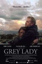 Watch Grey Lady Solarmovie