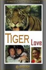 Watch Tiger Love Solarmovie