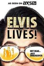 Watch Elvis Lives! Solarmovie