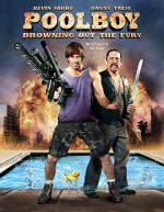 Watch Poolboy: Drowning Out the Fury Solarmovie