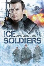 Watch Ice Soldiers Solarmovie