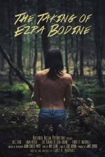 Watch The Taking of Ezra Bodine Solarmovie