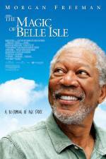 Watch The Magic of Belle Isle Solarmovie