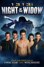 Watch 1313 Night of the Widow Solarmovie