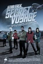Watch Star Trek: Secret Voyage Solarmovie