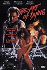 Watch The Art of Dying Solarmovie