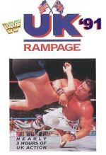 Watch WWF UK Rampage \'91 (TV Special 1991) Solarmovie