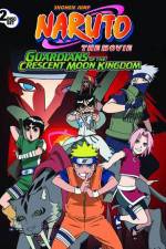 Watch Naruto the Movie 3 Guardians of the Crescent Moon Kingdom Solarmovie
