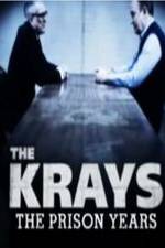 Watch The Krays: The Prison Years Solarmovie