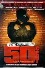 Watch The Infamous Times Volume I The Original 50 Cent Solarmovie