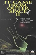 Watch It Came from Outer Space II Solarmovie