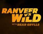 Watch Ranveer vs. Wild with Bear Grylls Solarmovie