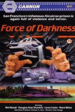 Watch Force of Darkness Solarmovie
