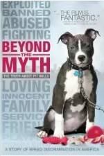Watch Beyond the Myth: A Film About Pit Bulls and Breed Discrimination Solarmovie