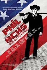 Watch Phil Ochs There But for Fortune Solarmovie
