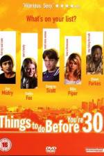 Watch Things to Do Before You're 30 Solarmovie