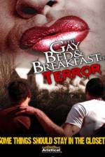 Watch The Gay Bed and Breakfast of Terror Solarmovie