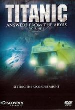 Watch Titanic: Answers from the Abyss Solarmovie