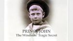 Watch Prince John: The Windsors\' Tragic Secret Solarmovie