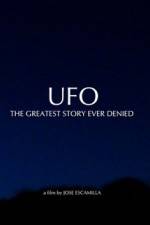 Watch UFO The Greatest Story Ever Denied Solarmovie