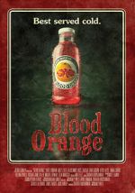 Watch Blood Orange Solarmovie