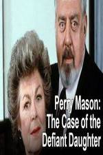 Watch Perry Mason: The Case of the Defiant Daughter Solarmovie