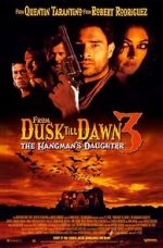 Watch From Dusk Till Dawn 3: The Hangman\'s Daughter Solarmovie