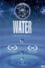 Watch Water- The Great Mystery Solarmovie