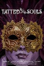 Watch Tatted Souls Solarmovie