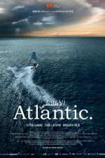 Watch Atlantic. Solarmovie