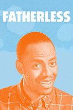 Watch Fatherless Solarmovie