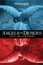 Watch Angels vs Demons Fact or Fiction Solarmovie