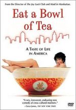 Watch Eat a Bowl of Tea Solarmovie