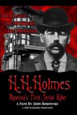 Watch H.H. Holmes: America's First Serial Killer Solarmovie