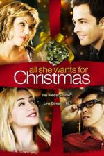 Watch All She Wants for Christmas Solarmovie