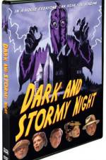Watch Dark and Stormy Night Solarmovie
