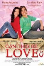 Watch Can This Be Love Solarmovie