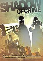 Watch Shadow of Crime Solarmovie
