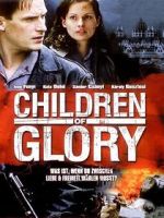 Watch Children of Glory Solarmovie