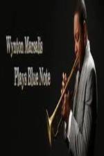 Watch Wynton Marsalis Plays Blue Note: Jazz at Lincoln Center Orchestra Solarmovie