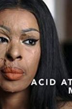 Watch Acid Attack: My Story Solarmovie