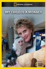 Watch My Child Is a Monkey Solarmovie